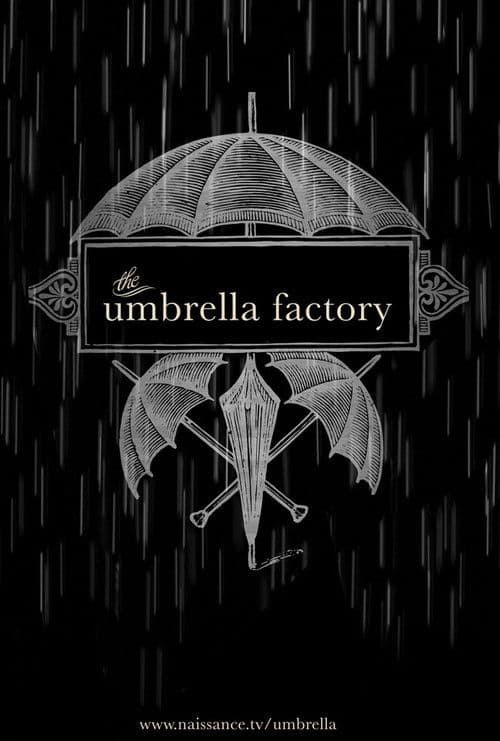 The Umbrella Factory poster