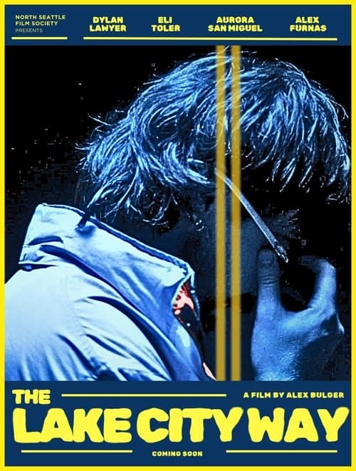 The Lake City Way poster