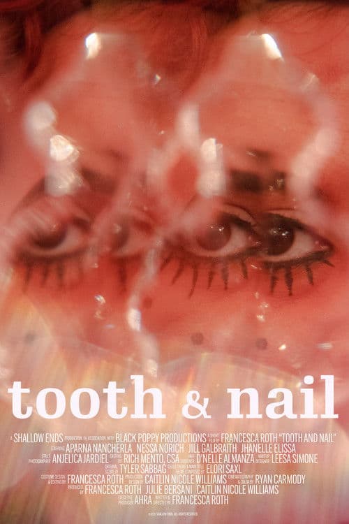 Tooth & Nail poster