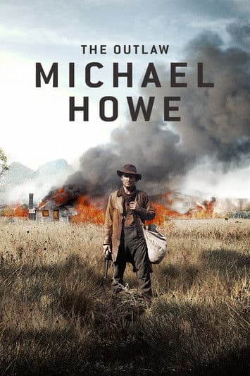 The Outlaw Michael Howe poster