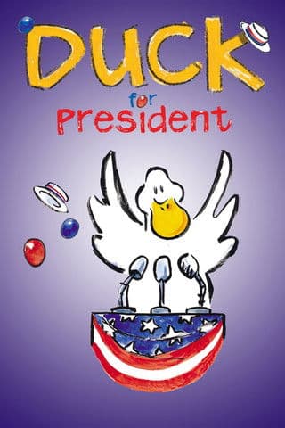 Duck for President poster