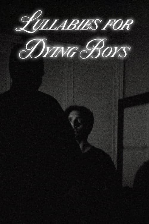 Lullabies for Dying Boys poster