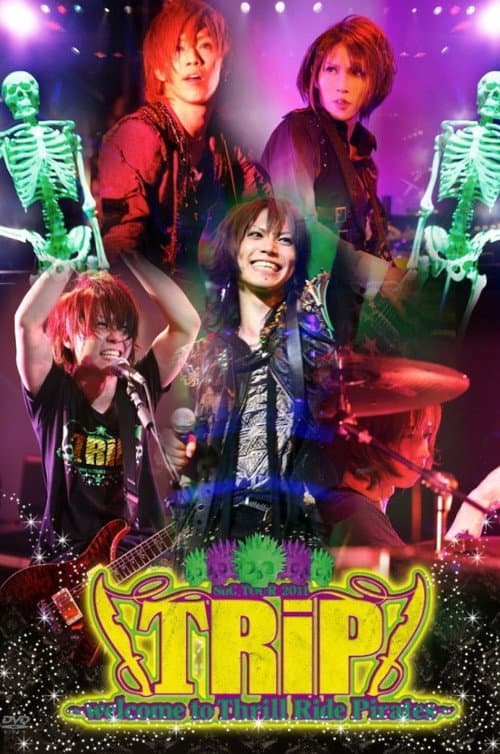 SuG TOUR 2011 「TRiP~welcome to Thrill Ride Pirates~」 poster