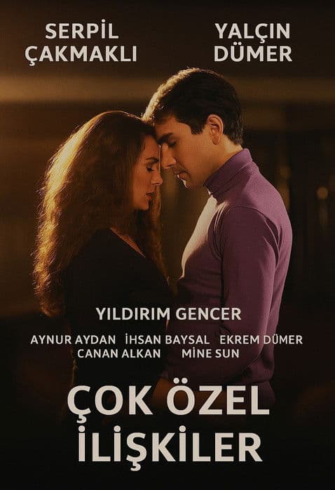 Çok Özel İlişkiler poster