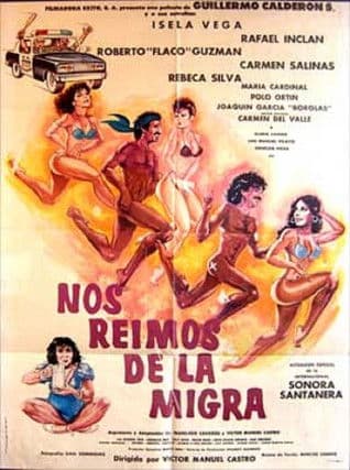 Nos reimos de la migra (Destrampados y mojados) poster