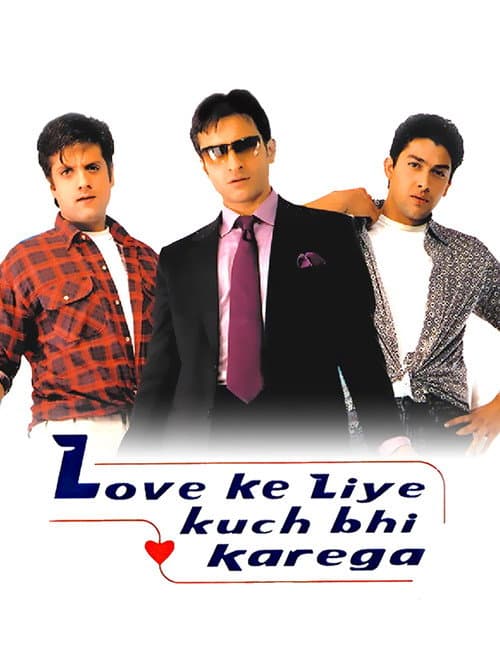 Love Ke Liye Kuch Bhi Karega poster