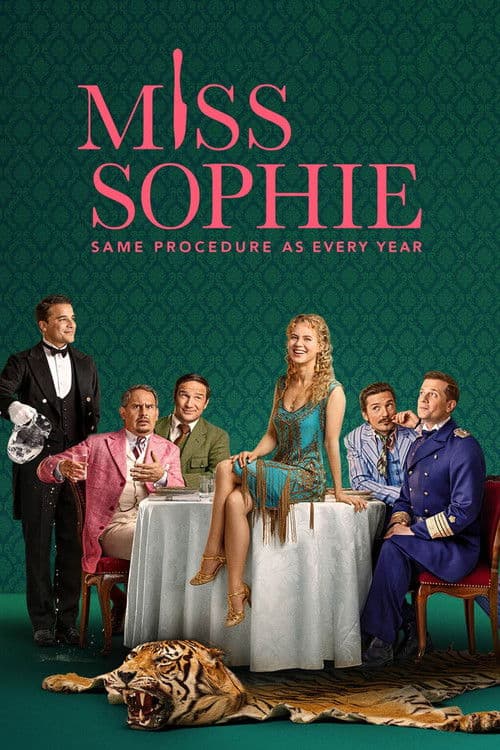 Miss Sophie: Same Procedure As Every Year