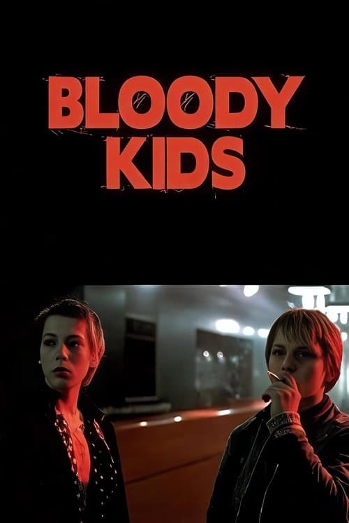 Bloody Kids poster