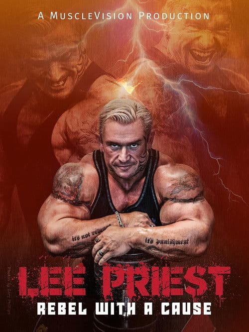 Lee Priest: Rebel With A Cause poster