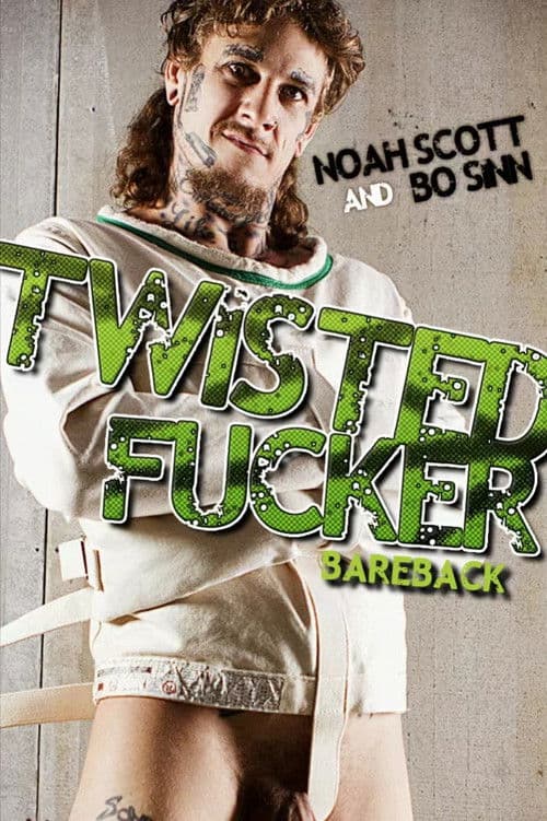 Twisted Fucker poster