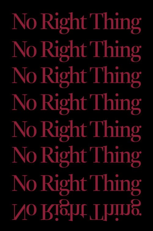 No Right Thing poster