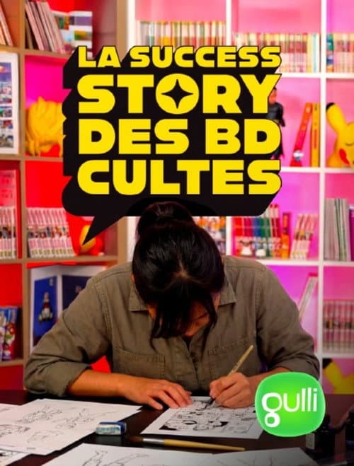 La success story des BD cultes poster