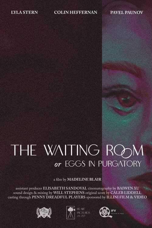The Waiting Room, or Eggs in Purgatory poster