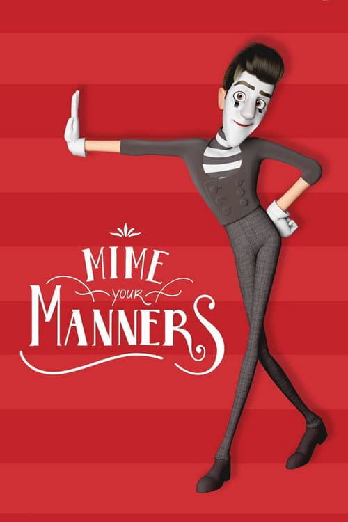 Mime Your Manners poster