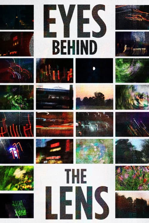 Eyes Behind the Lens poster