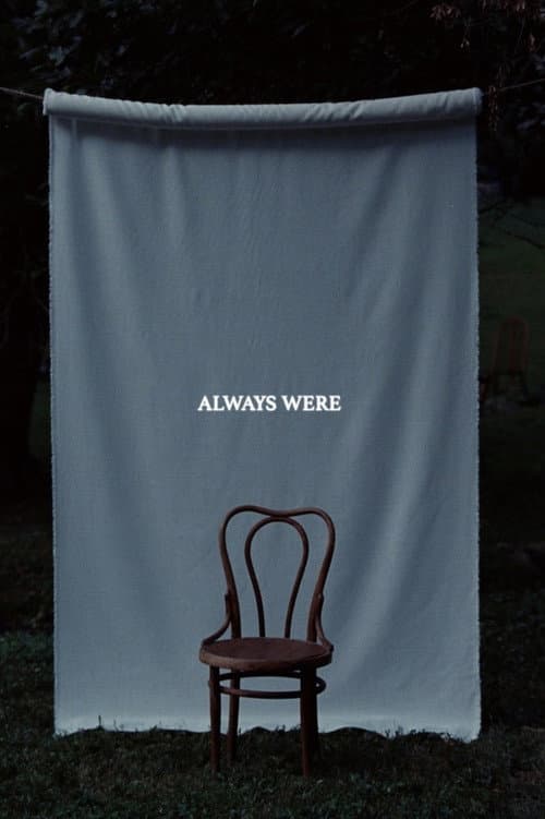 Always Were poster