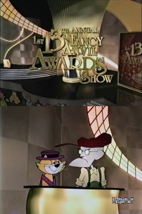 The 1st 13th Annual Fancy Anvil Awards Show Program Special: Live in Stereo poster