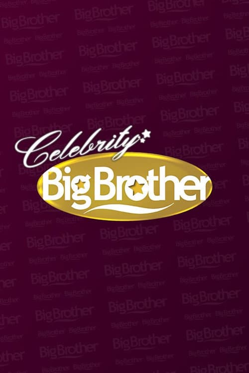 Why I Love Celebrity Big Brother poster