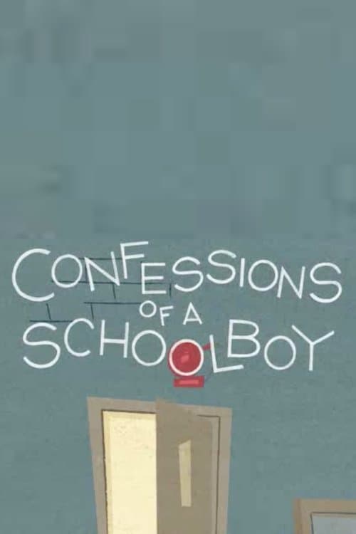 Confessions of a Schoolboy