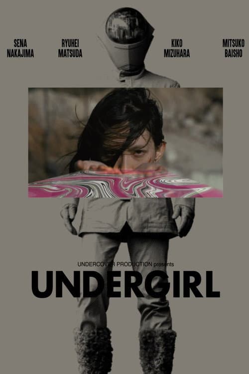 UNDERGIRL poster