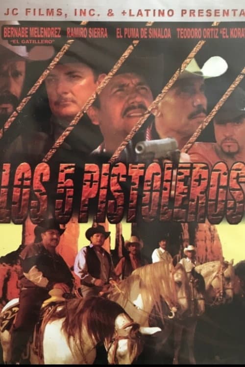 Los 5 Pistoleros poster