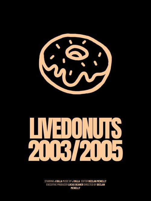 LIVEDONUTS 2003/2005 poster
