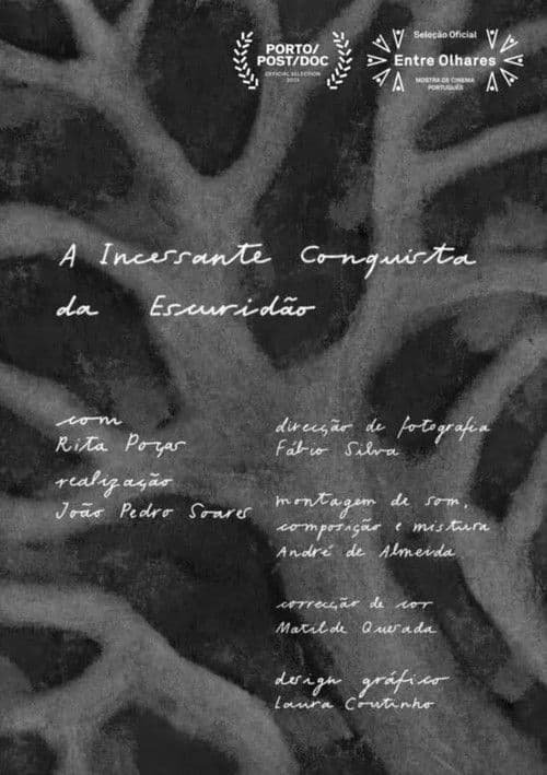 A Incessante Conquista da Escuridão poster