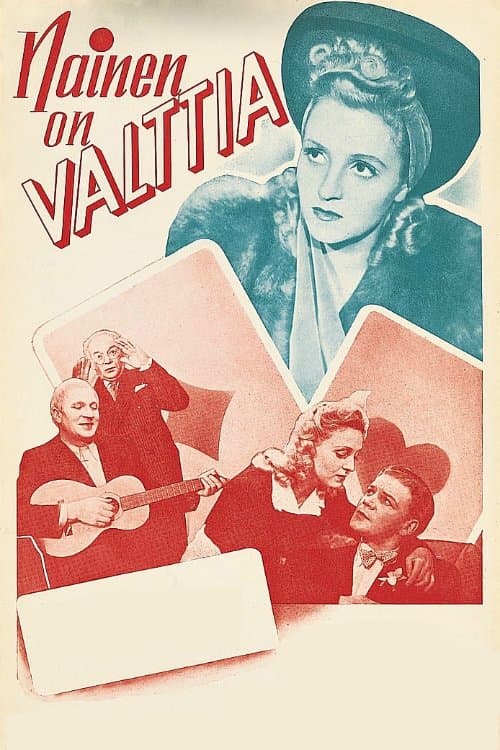 Nainen on valttia poster