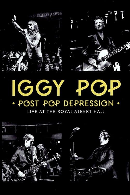 Iggy Pop - Post Pop Depression: Live at the Royal Albert Hall poster