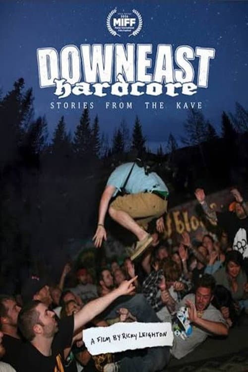 Downeast Hardcore: Stories From The Kave poster