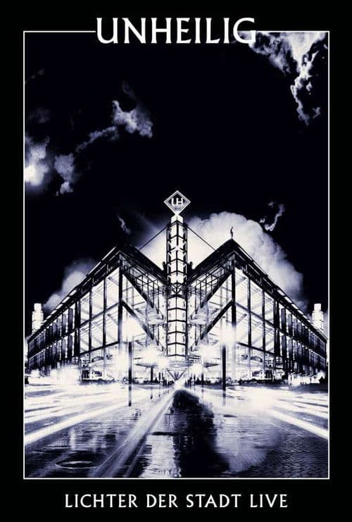 Unheilig - Lichter der Stadt - Hinter den Kulissen poster