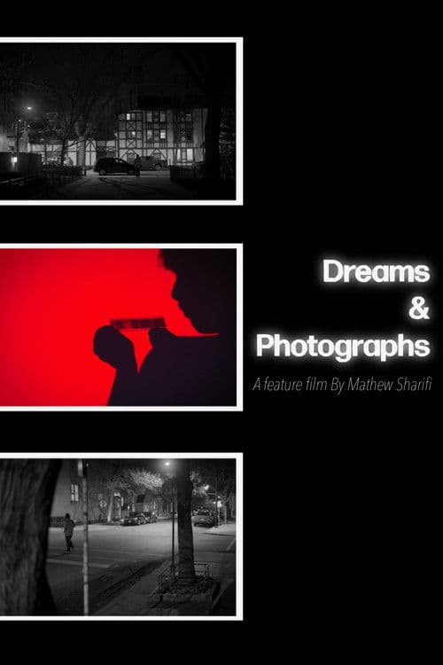 Dreams & Photographs poster