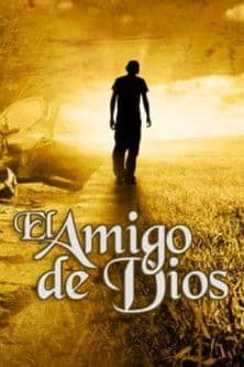 El amigo de Dios poster
