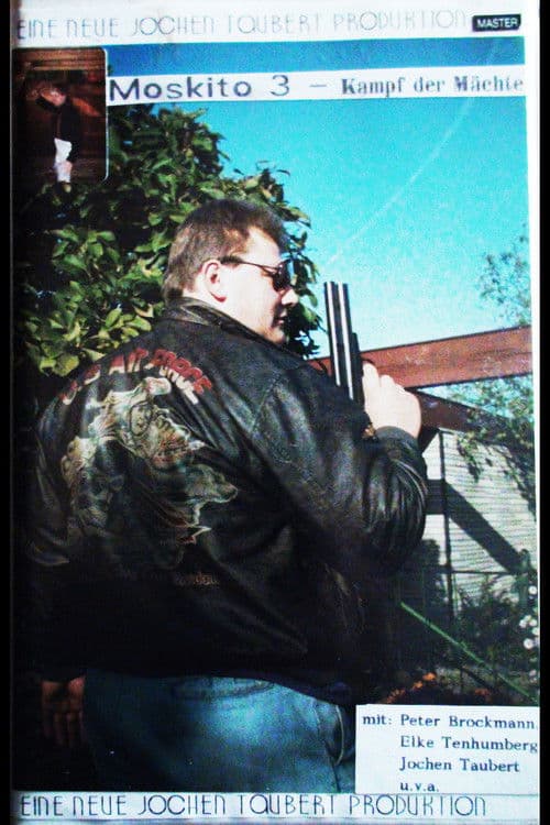 Moskito III - Kampf der Mächte poster