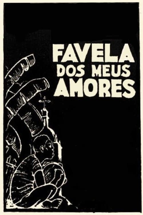 Favela dos Meus Amores poster