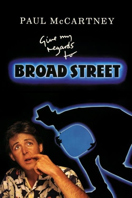 Give My Regards to Broad Street poster