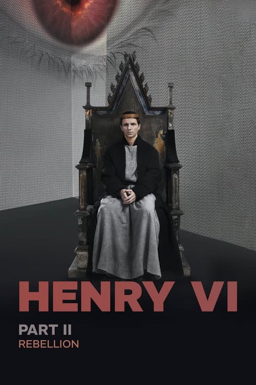 RSC Live: Henry VI, Part 2 poster