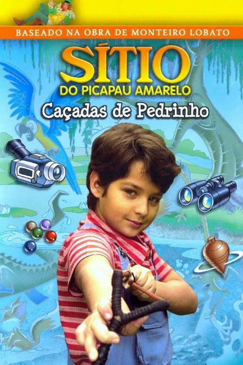 Sítio do Picapau Amarelo: Caçadas de Pedrinho poster