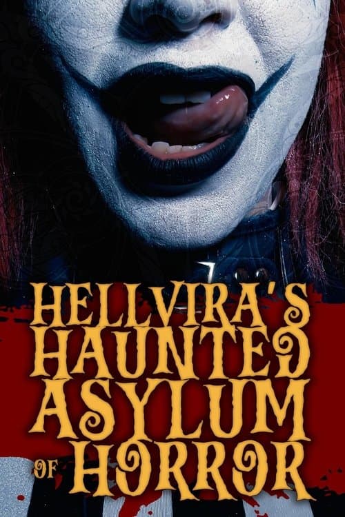 Hellvira's Haunted Asylum of Horror poster