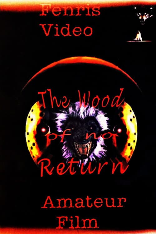 The Wood of No Return poster