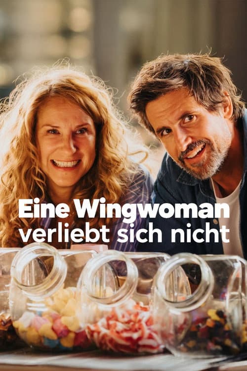 Eine Wingwoman verliebt sich nicht poster
