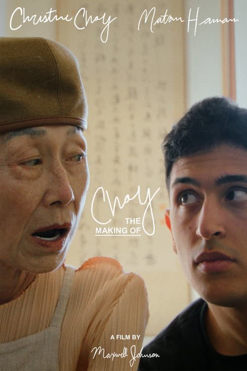 Choy: The Making Of poster