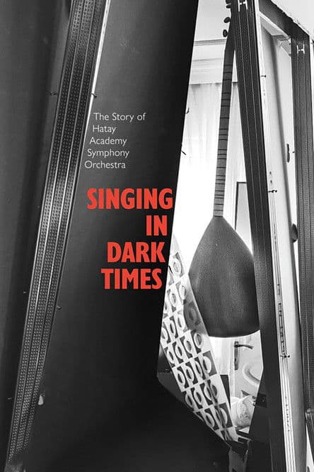 Singing in Dark Times poster