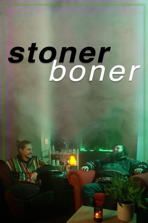 Stoner Boner poster