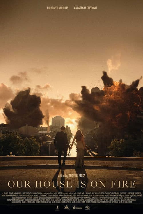 Our House Is on Fire poster