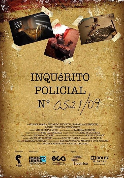 Inquérito Policial nº 0521/09 poster