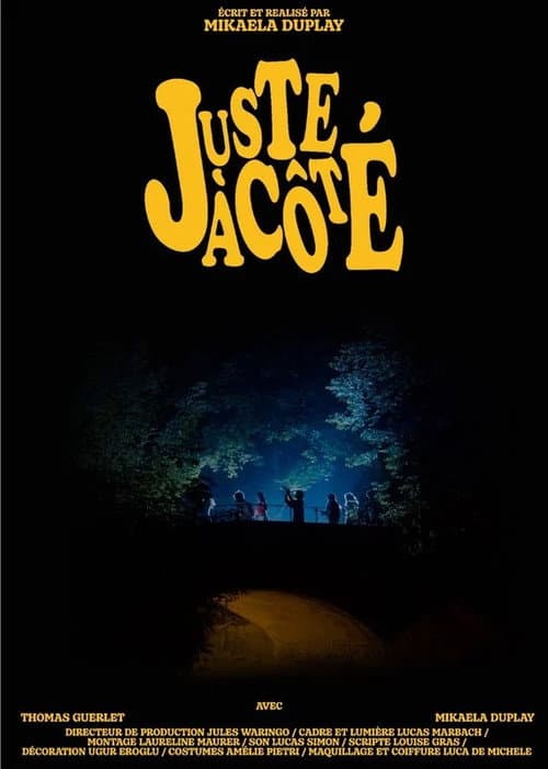 Juste à côté poster