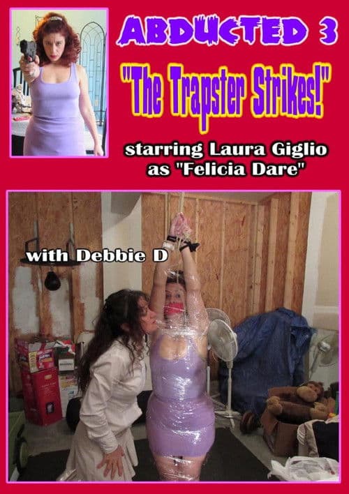 Abducted 3: The Trapster Strikes! poster