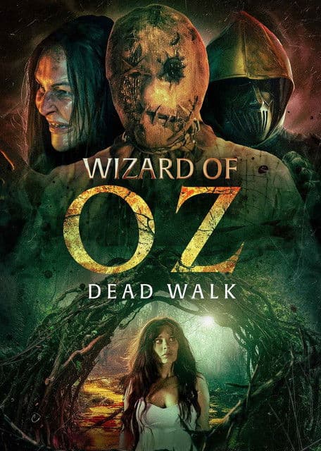 Wizard of Oz: Dead Walk poster