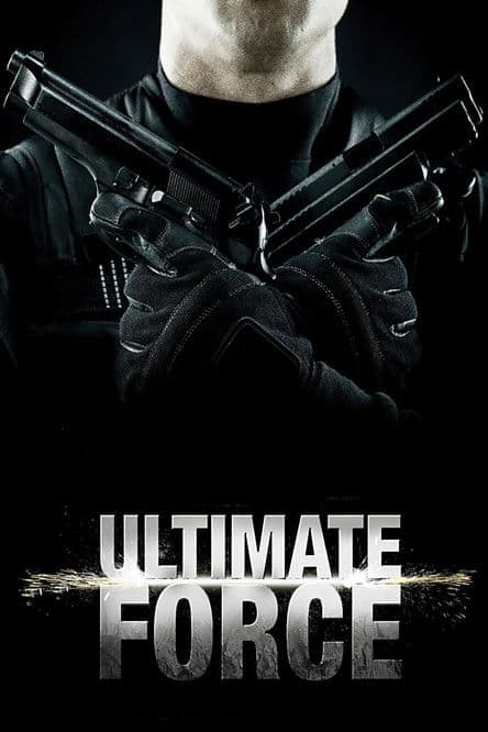 Ultimate Force poster